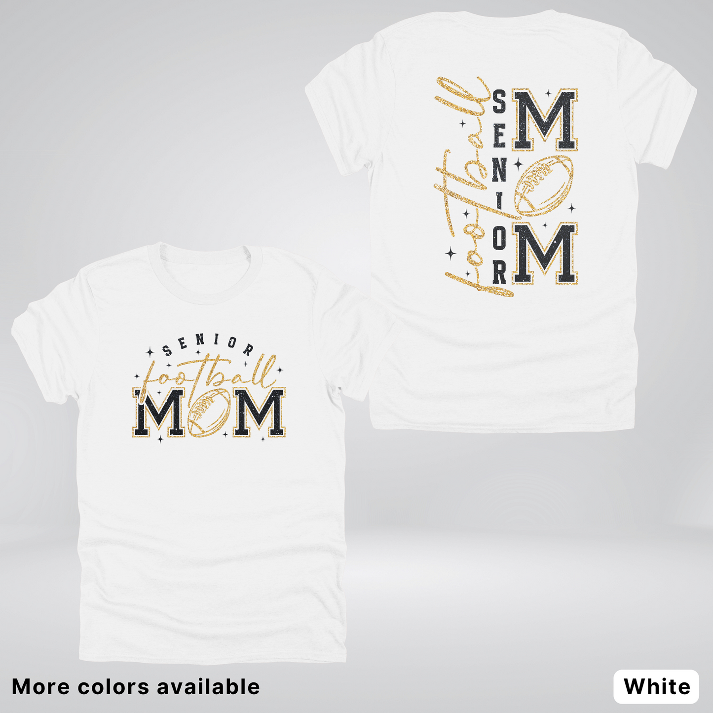 Senior Football Mom - Black & Gold Glitter Design - T-Shirt