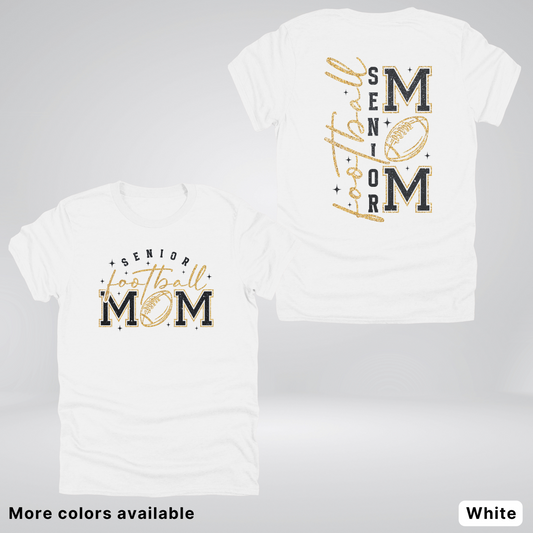 Senior Football Mom - Black & Gold Glitter Design - T-Shirt