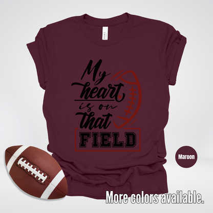 My Heart Is On That Field Black Design T-Shirt