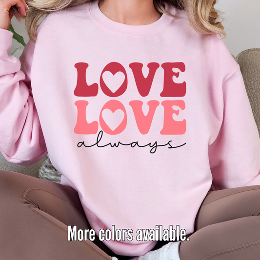 Retro Love Always Unisex Crewneck Sweatshirt