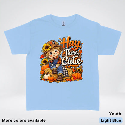 Hay There, Cutie – Cute Scarecrow Fall Youth T-Shirt