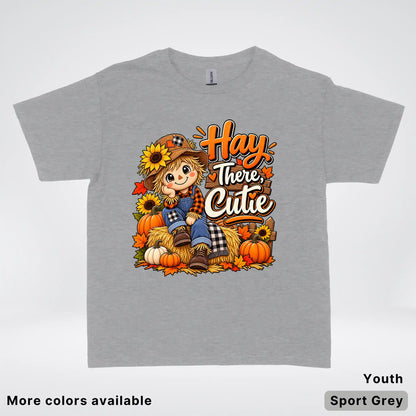 Hay There, Cutie – Cute Scarecrow Fall Youth T-Shirt