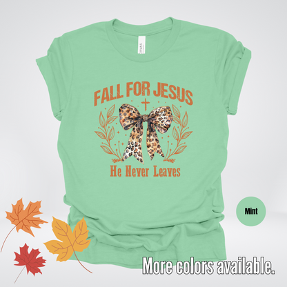 Fall For Jesus He Never Leaves Leopard Print Coquette T-Shirt