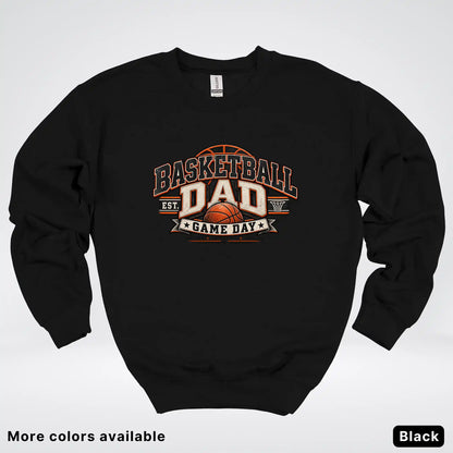 Basketball Dad – Game Day Crewneck Sweatshirt