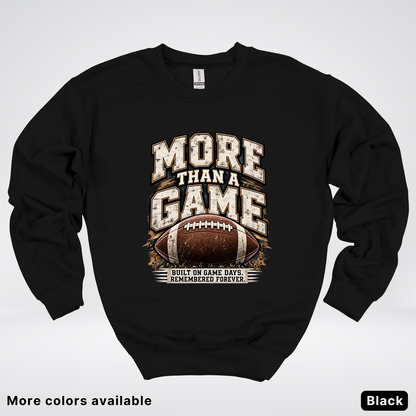 More Than a Game – Vintage Football - Crewneck Sweatshirt