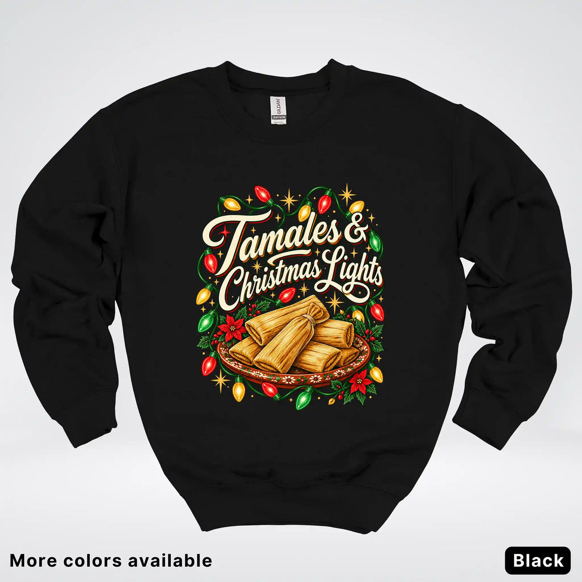 Tamales & Christmas Lights Crewneck Sweatshirt
