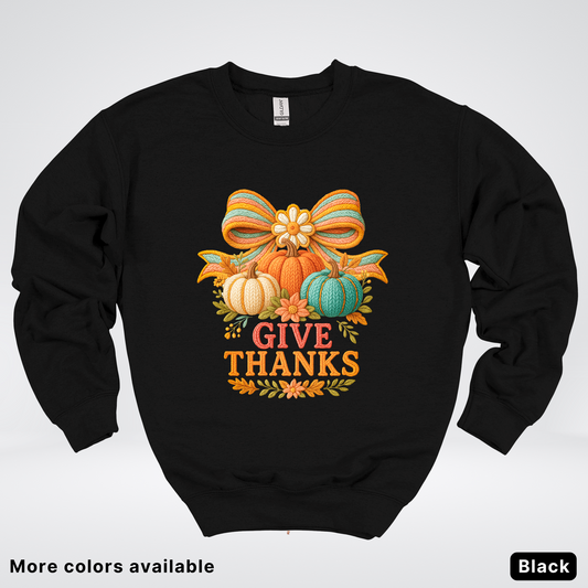 Give Thanks Crochet Thanksgiving Fall Pumpkin - Crewneck Sweatshirt