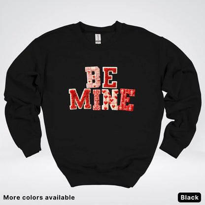 Be Mine Hook Yard Faux - Crewneck Sweatshirt