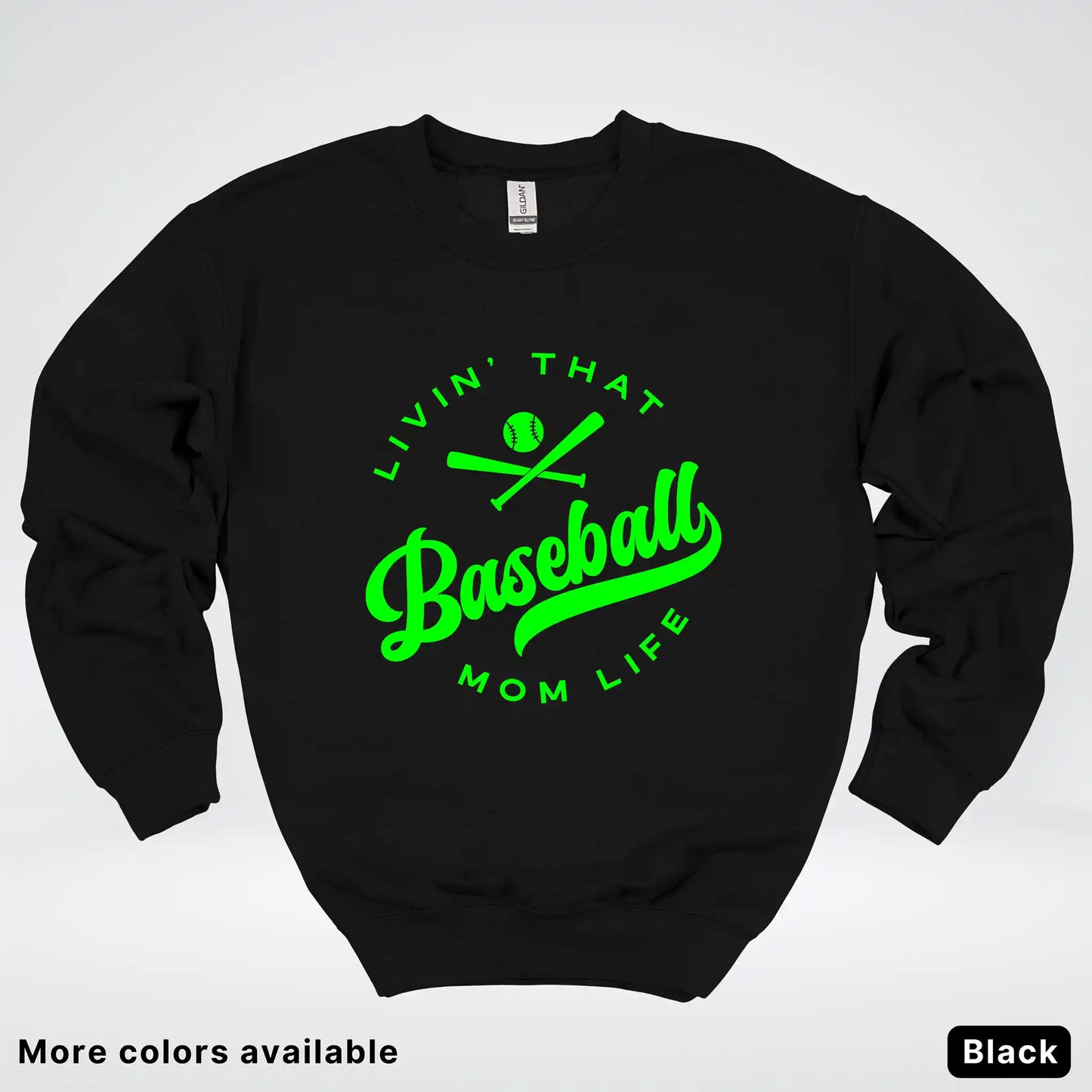 Livin' That Baseball Mom Life - Green Design - Crewneck Sweatshirt