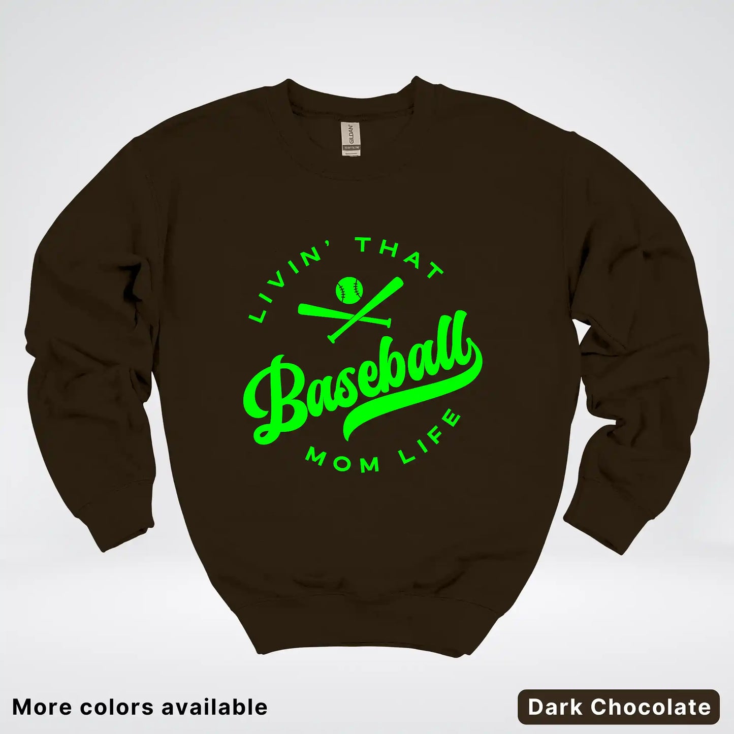 Livin' That Baseball Mom Life - Green Design - Crewneck Sweatshirt