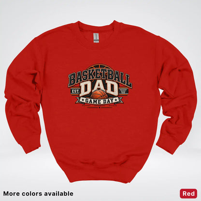 Basketball Dad – Game Day Crewneck Sweatshirt