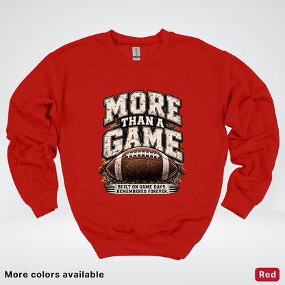 More Than a Game – Vintage Football - Crewneck Sweatshirt