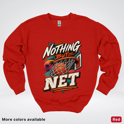 Nothing But Net – Retro Basketball Crewneck Sweatshirt