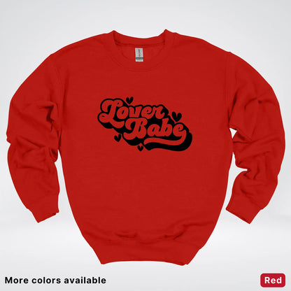Lover Babe - Black Design - Crewneck Sweatshirt