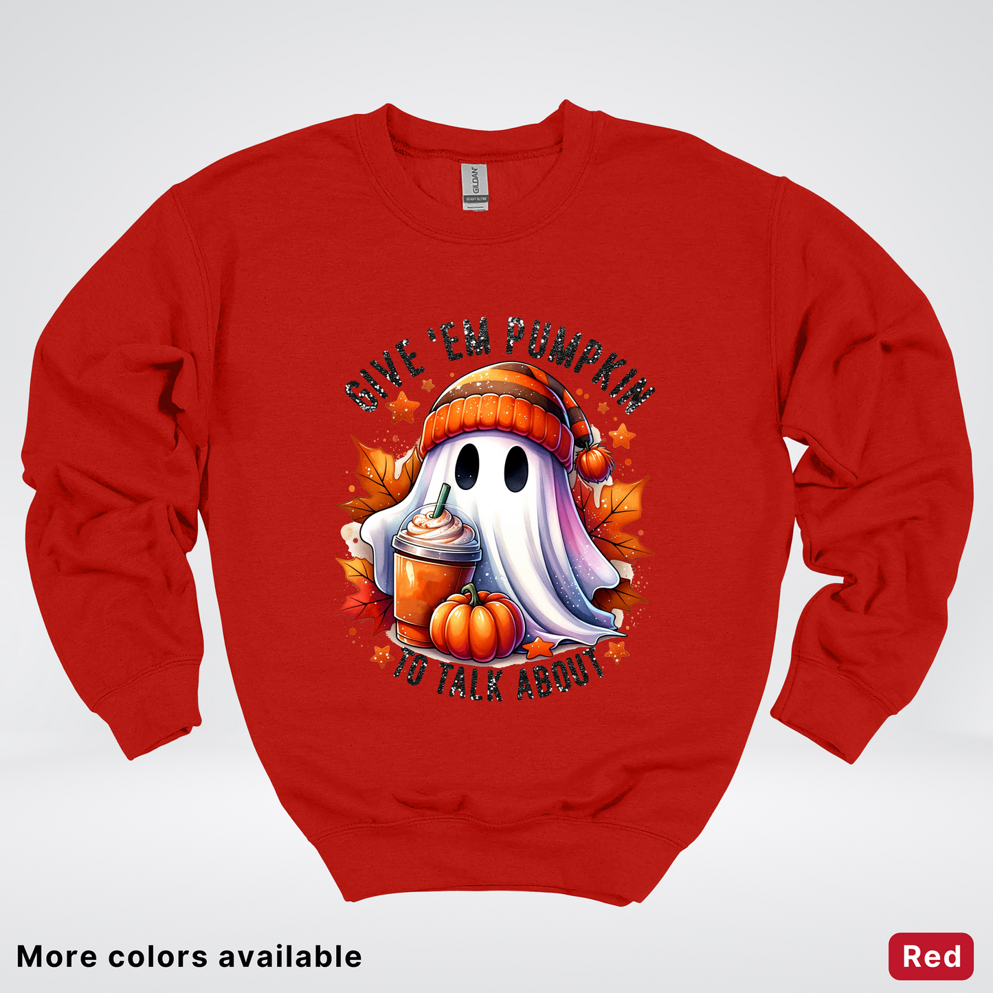 Give Em Pumpkin Ghost To Talk About - Crewneck Sweatshirts