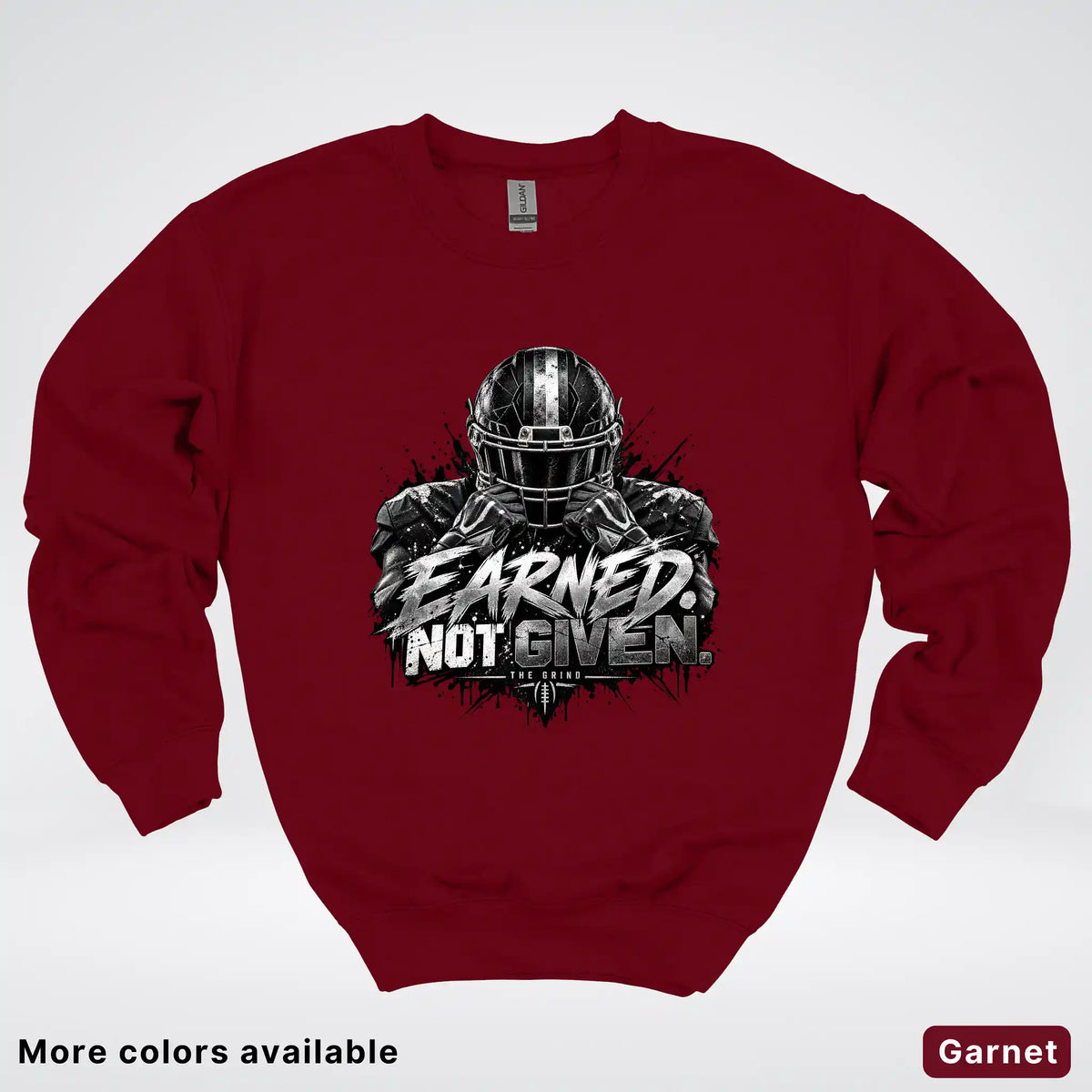 Earned Not Given – The Grind Football Crewneck Sweatshirt