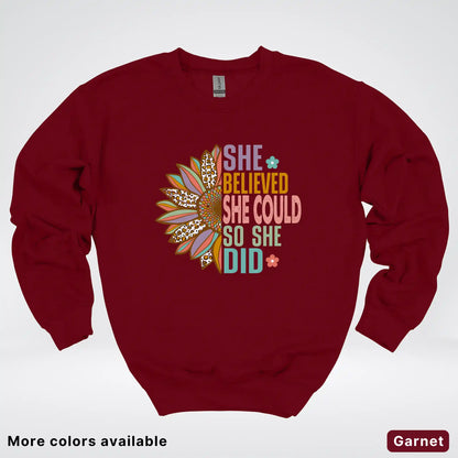 She Believed She Could So She Did – Sunflower Inspirational Graphic Crewneck Sweatshirt