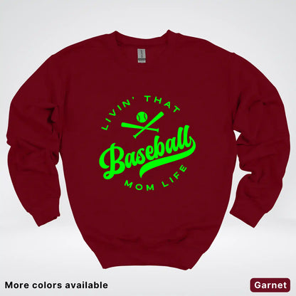 Livin' That Baseball Mom Life - Green Design - Crewneck Sweatshirt