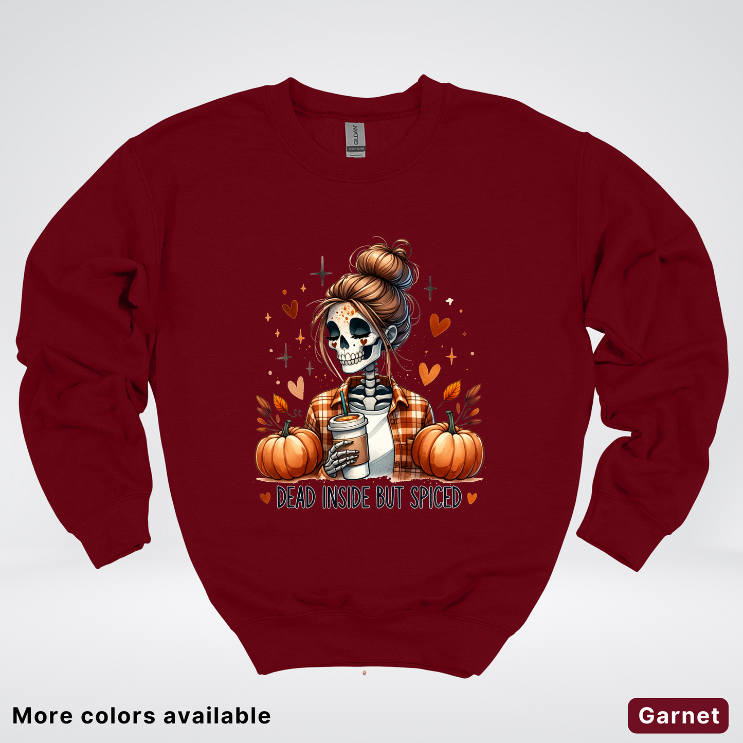 Dead Inside But Spiced Skeleton Coffee Pumpkin Fall - Crewneck Sweatshirt