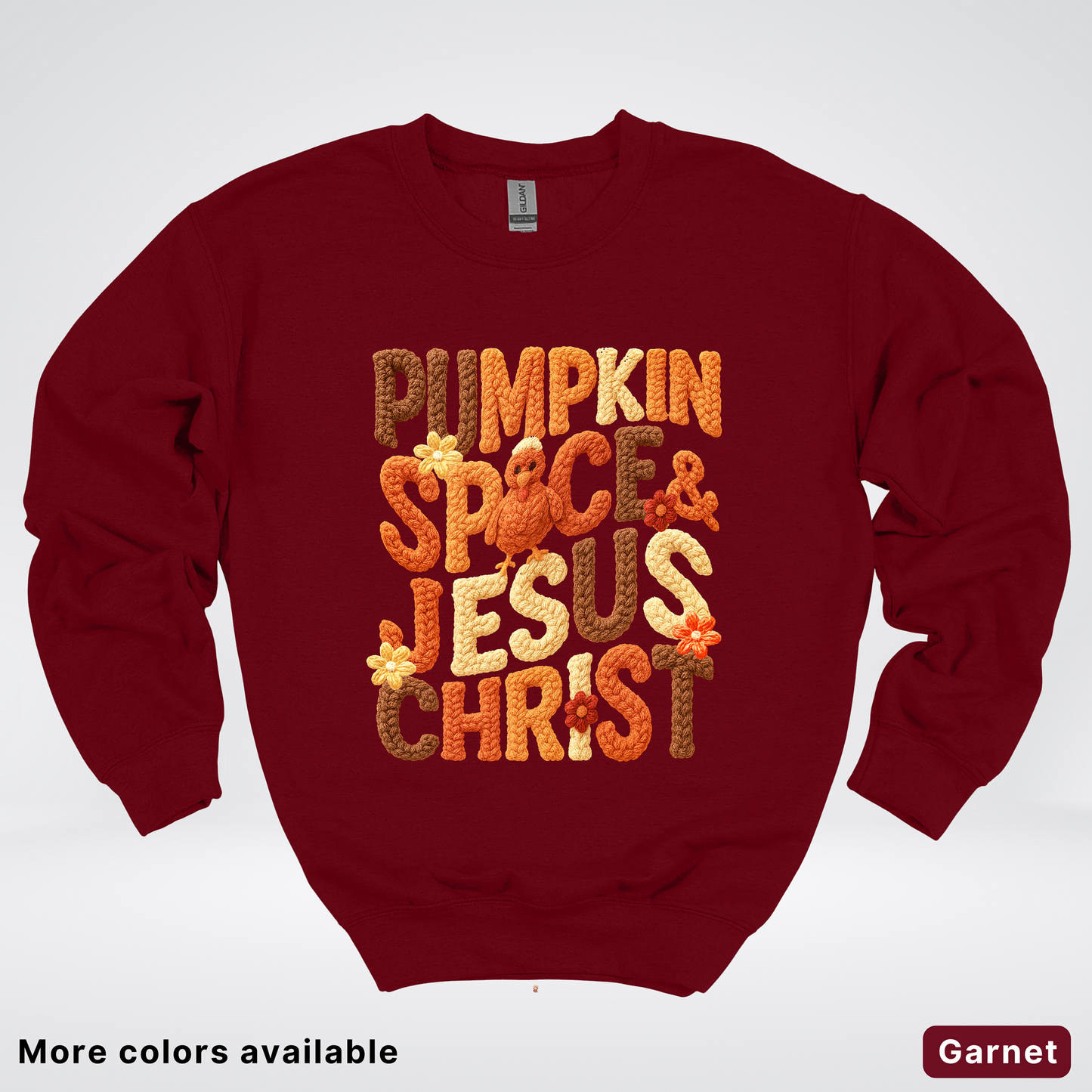 Pumpkin Spice & Jesus Christ Turkey & Flowers Crochet - Crewneck Sweatshirts