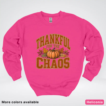 Thankful For The Chaos Crewneck Sweatshirt