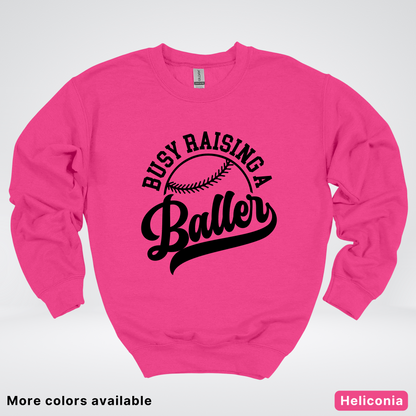 Busy Raising A Baller - Black Design - Crewneck Sweatshirt
