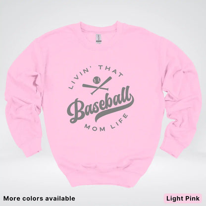 Livin' That Baseball Mom Life - Gray Design - Crewneck Sweatshirt