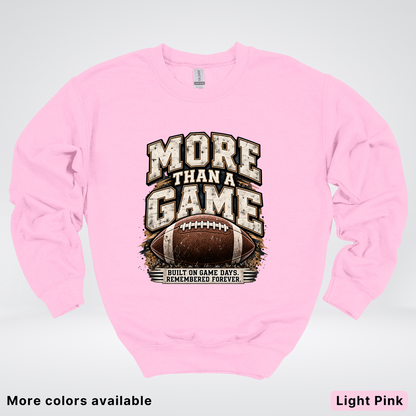 More Than a Game – Vintage Football - Crewneck Sweatshirt