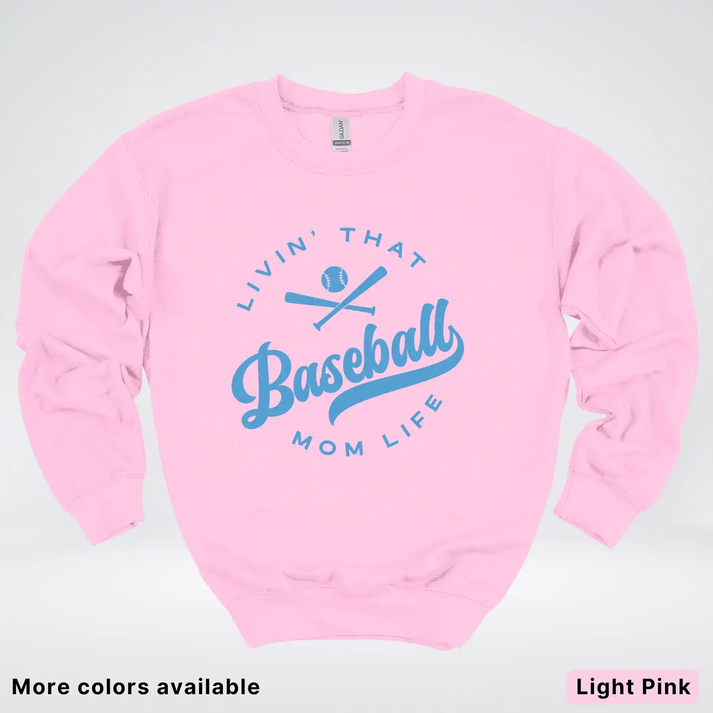 Livin' That Baseball Mom Life – Light Blue Design - Crewneck Sweatshirt