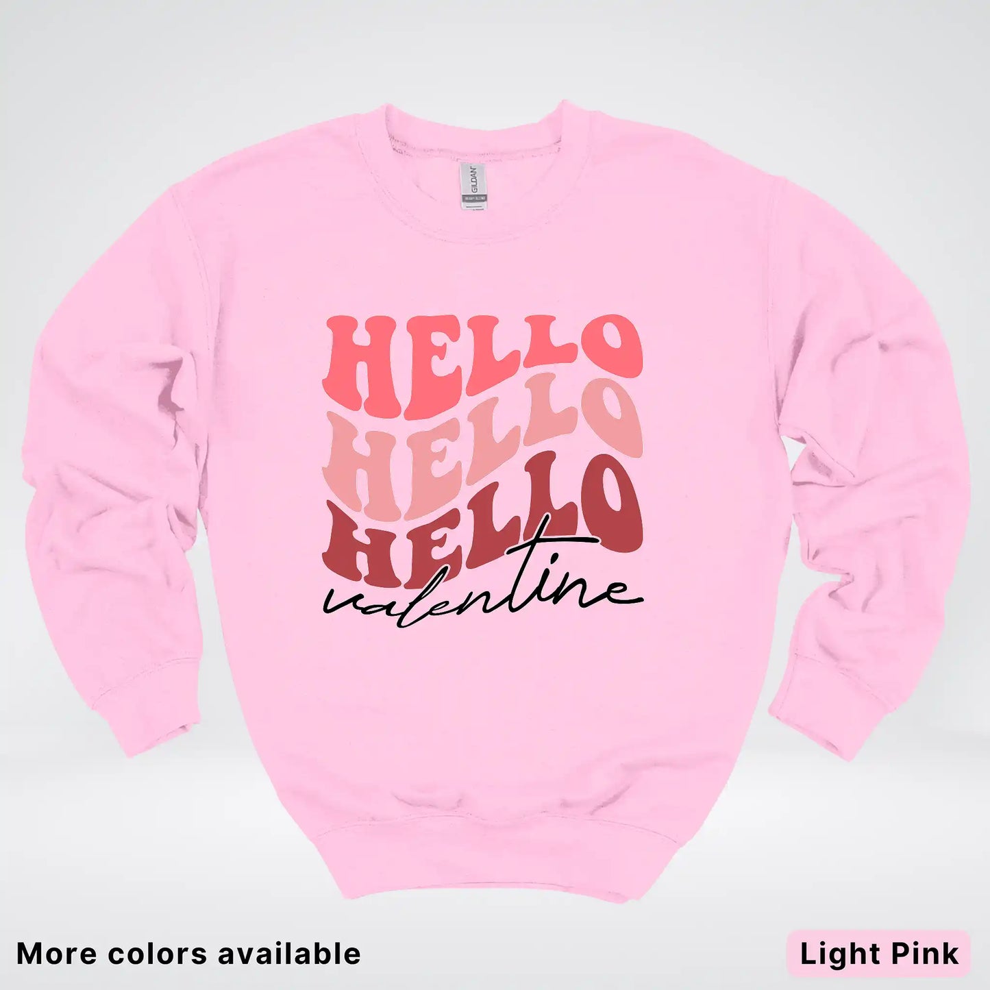 Hello Hello Hello Valentine - Crewneck Sweatshirt