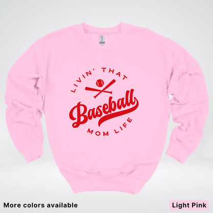 Livin' That Baseball Mom Life - Red Design - Crewneck Sweatshirt