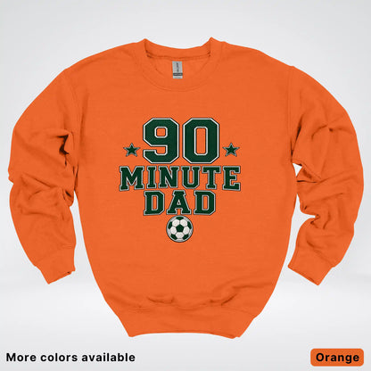 90 Minute Dad – Faux Embroidery Soccer Dad Crewneck Sweatshirt