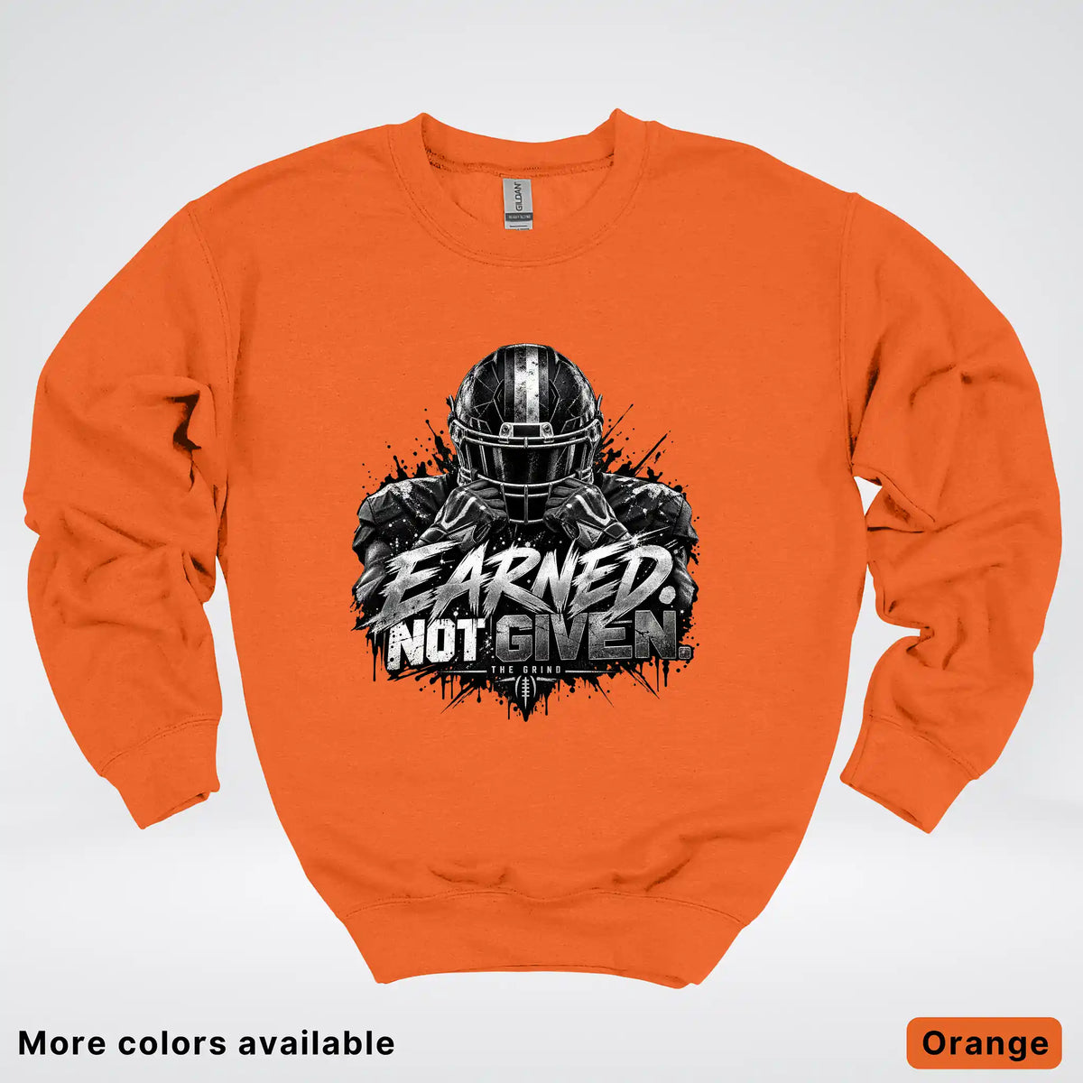 Earned Not Given – The Grind Football Crewneck Sweatshirt