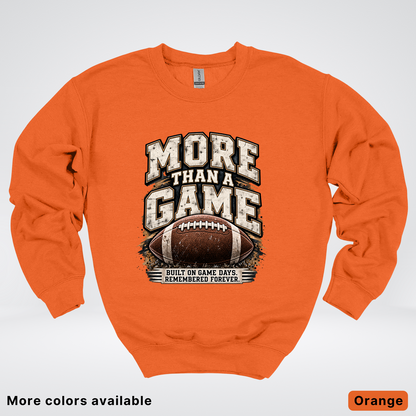 More Than a Game – Vintage Football - Crewneck Sweatshirt