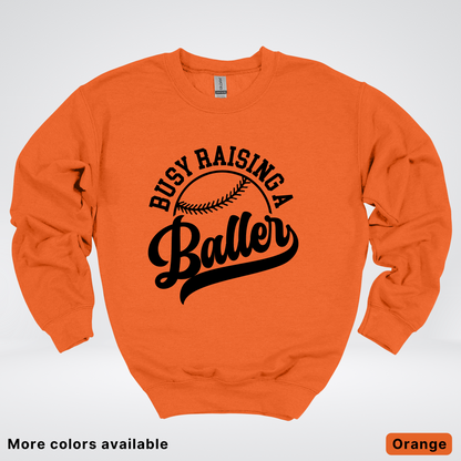 Busy Raising A Baller - Black Design - Crewneck Sweatshirt
