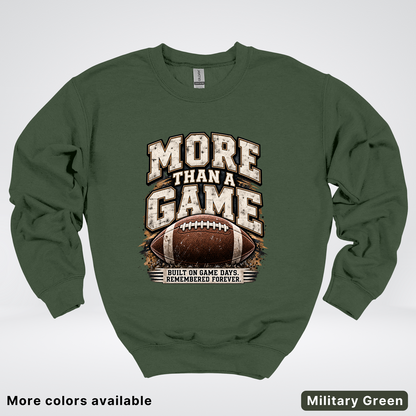 More Than a Game – Vintage Football - Crewneck Sweatshirt