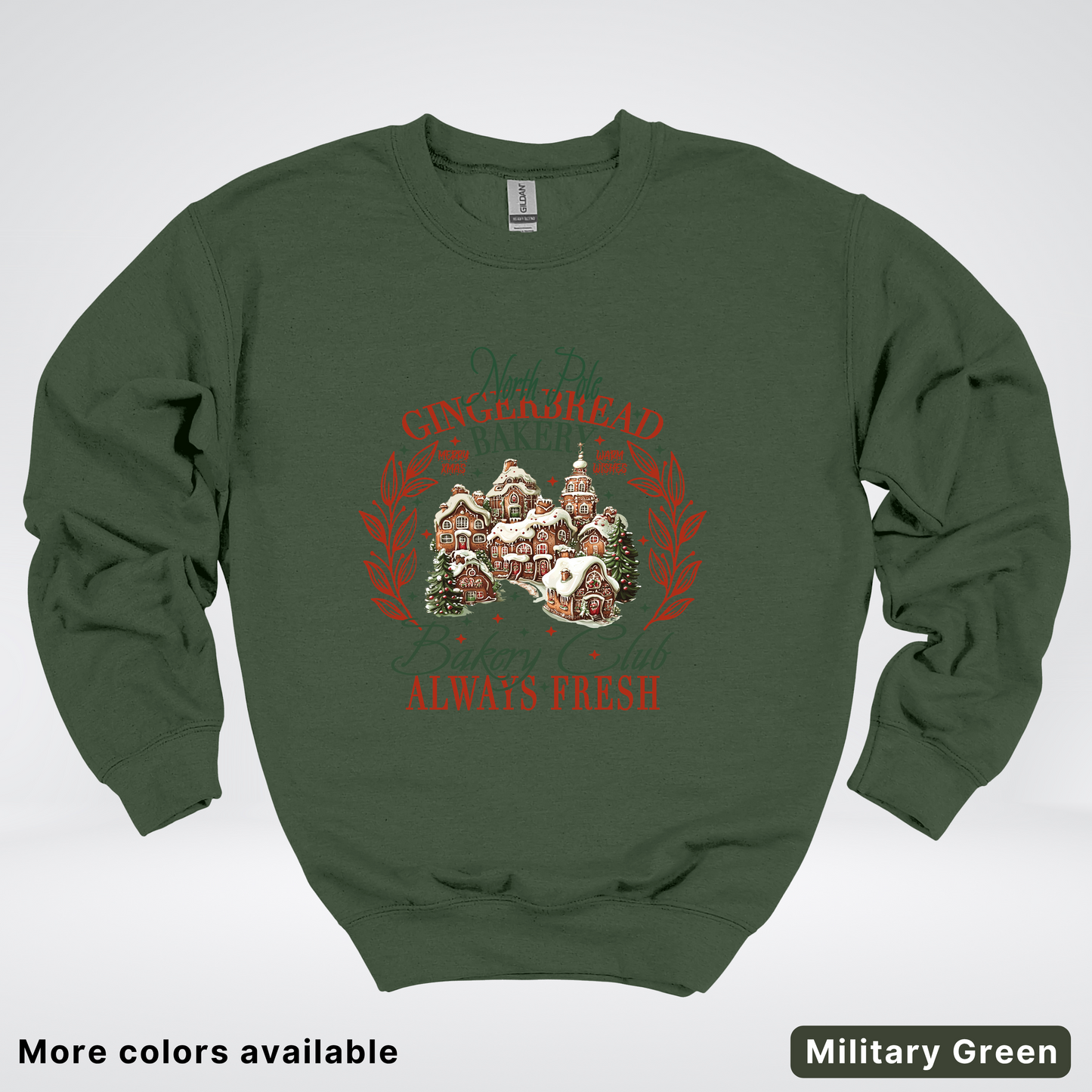 North Pole Gingerbread Bakery  Club Always Fresh - Sweatshirt