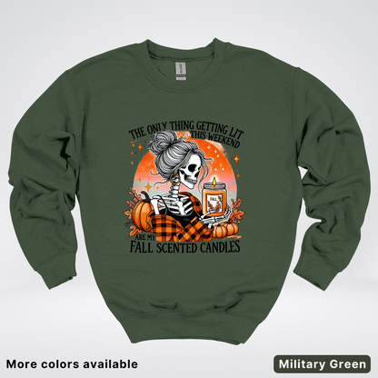 Only Thing Lit Is Fall Scented Candles - Crewneck Sweatshirts