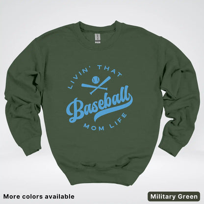Livin' That Baseball Mom Life – Light Blue Design - Crewneck Sweatshirt