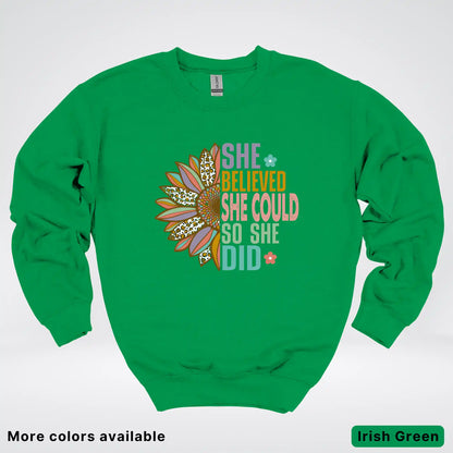 She Believed She Could So She Did – Sunflower Inspirational Graphic Crewneck Sweatshirt