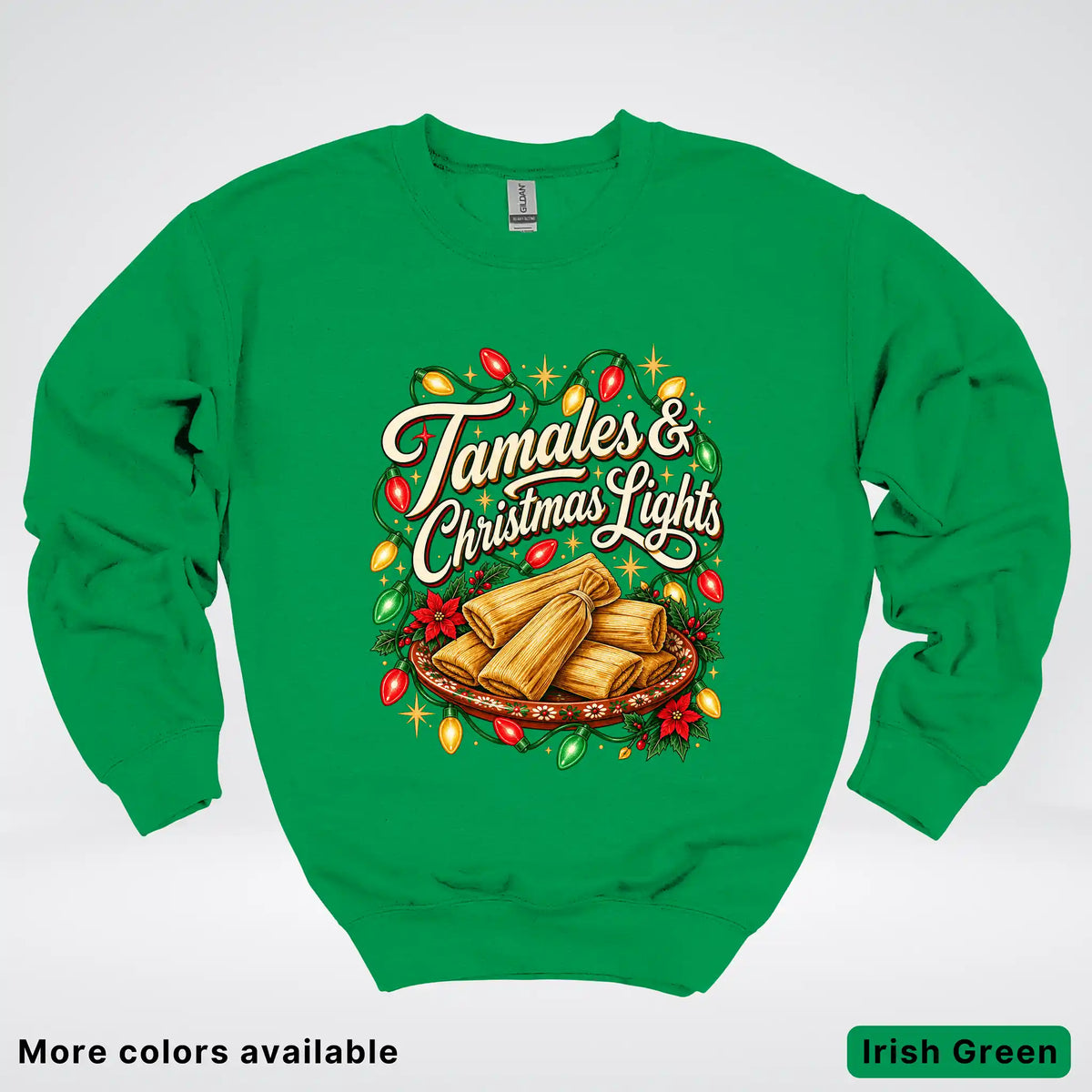 Tamales & Christmas Lights Crewneck Sweatshirt