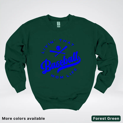 Livin' That Baseball Mom Life - Blue Design - Crewneck Sweatshirt