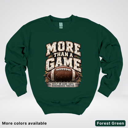 More Than a Game – Vintage Football - Crewneck Sweatshirt