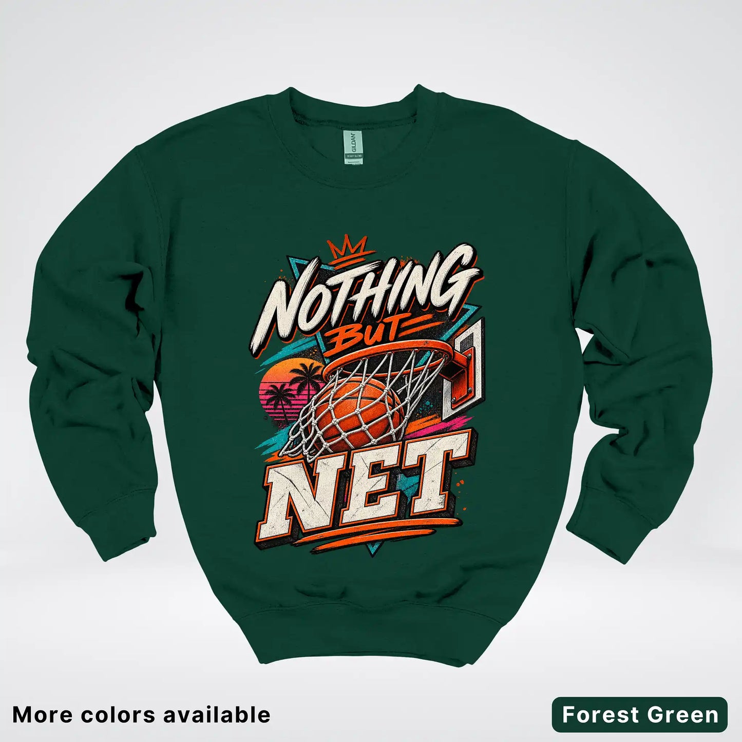 Nothing But Net – Retro Basketball Crewneck Sweatshirt