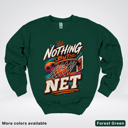 Nothing But Net – Retro Basketball Crewneck Sweatshirt