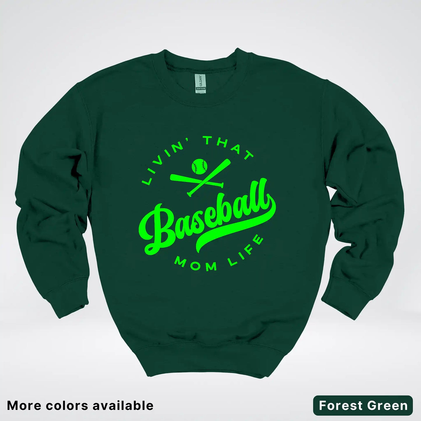 Livin' That Baseball Mom Life - Green Design - Crewneck Sweatshirt