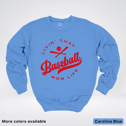 Livin' That Baseball Mom Life - Red Design - Crewneck Sweatshirt