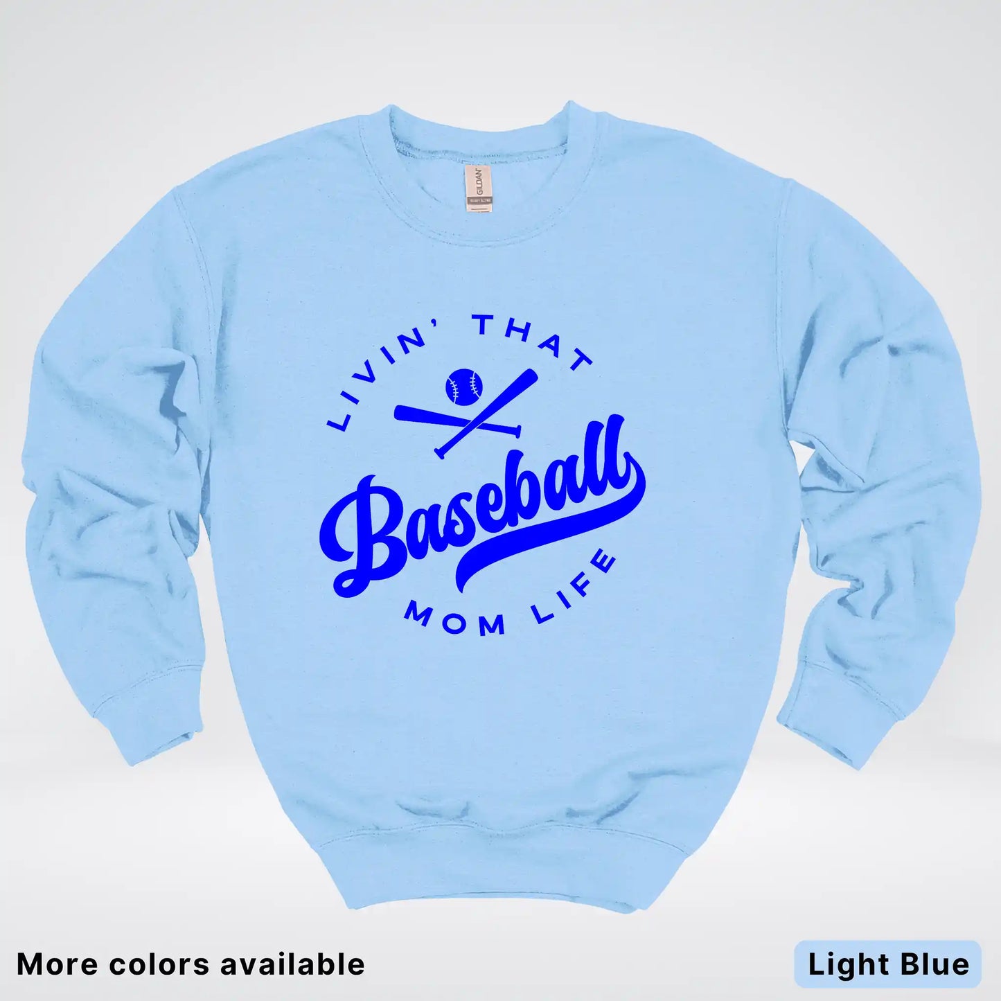 Livin' That Baseball Mom Life - Blue Design - Crewneck Sweatshirt