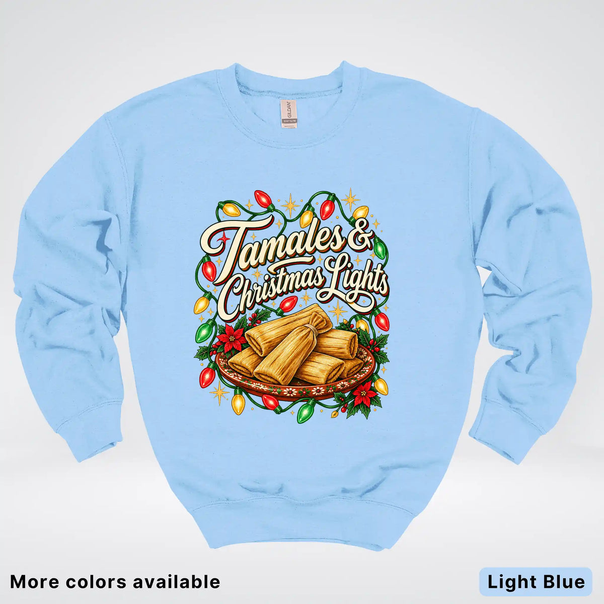 Tamales & Christmas Lights Crewneck Sweatshirt