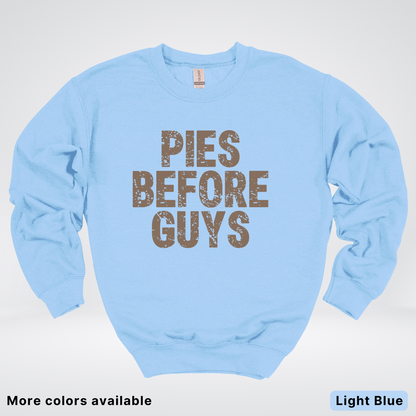 Pies Before Guys - Sweatshirt